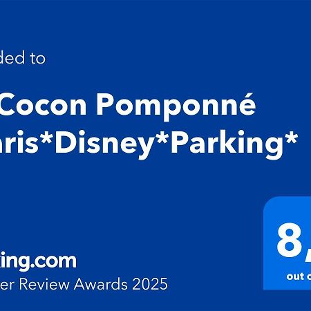 Le Cocon Pomponne *Paris*Disney*Parking* Luaran gambar